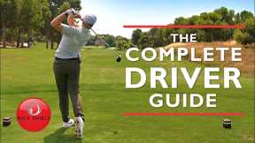 THE COMPLETE DRIVER GOLF SWING GUIDE - RICK SHIELS